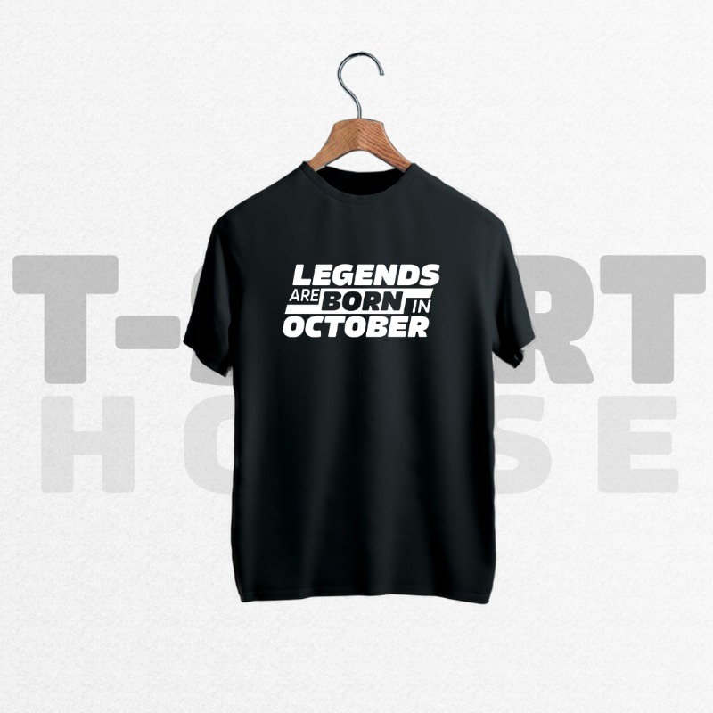 T-shirt Legends are born in October